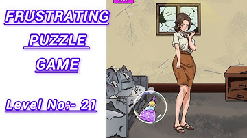 FRUSTRATING PUZZLE GAME - Level 21 | The Most Impossible Challenge Yet