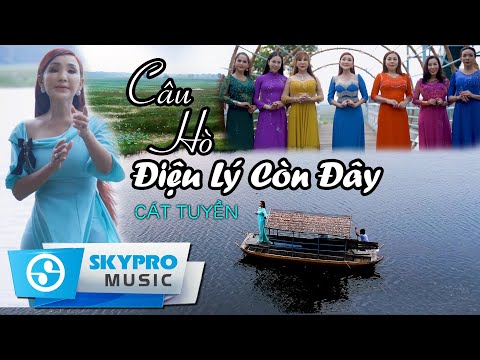 Obejrzyj Câu Hò Điệu Lý Còn Đây - Cát Tuyền | Dân Ca Trữ Tình Hay Nhất w YouTube