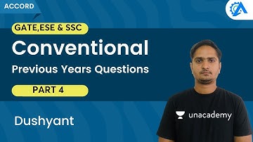 Conventional Previous Years Questions Part 4 | GATE,ESE & SSC | Dushyant | GATE 2023