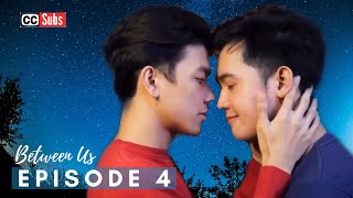 Between Us | Episode 4 (ENG/SUB)