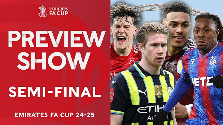 Preview Show | Semi-Final | Emirates FA Cup 2024-25