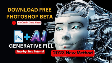 How To Download Free Photoshop Beta 2023  with Generative Fill | Step-by-Step Tutorial