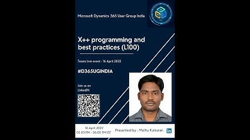 D365UGINDIA - Session 17  X++ D365UGINDIA - Session 17  X++ programming and best practices D365FO