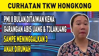 PMI 8 BULAN DITAIWAN KENA G4RANGAN ABIS UANG & T3L4NJ4N9, SAMPE M3N1NG9ALKAN 3 AN4K DIRUMAH