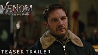 VENOM 2: LET THERE BE CARNAGE - Teaser Trailer Concept - Tom Hardy