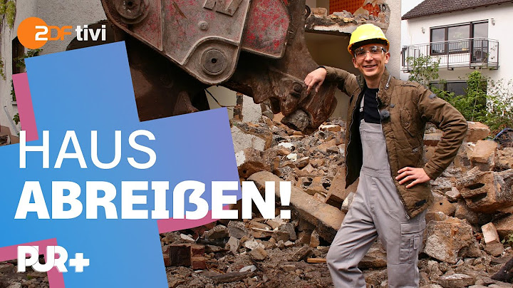 Der Bagger kommt! So zerstört man ein Haus | PUR+