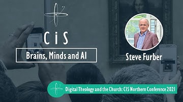 Brains, Minds and AI - Steve Furber