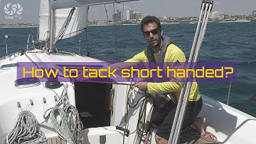 How to tack short handed?    SeaTV