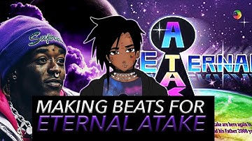 MAKING BEATS FOR LIL UZI