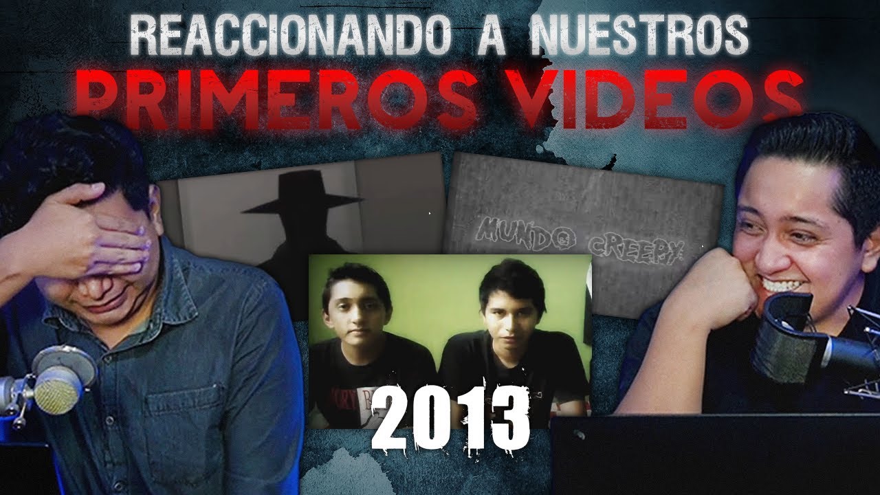 Reaccionando a nuestros primeros vídeos │ Especial #AntiOctubre │ MundoCreepy