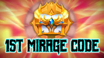 FIRST MIRAGE CODE MOBILE LEGEND ADVENTURE JULY 2022!!
