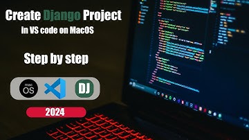 Create Django project in VS code on MacOS | Step-by-Step Guide | 2024 | First Project on Django