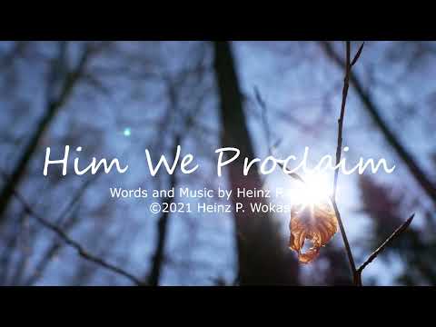 Him We Proclaim