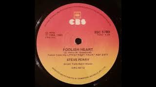 Steve Perry    Foolish Heart