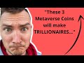 TOP 3 METAVERSE CRYPTO COINS TO GET RICH BY XMAS (EMERGENCY)