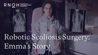 Information Emma's story: Scoliosis surgery using the Mazor X Stealth surgical robot Guide