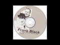 Frank Black - Two Reelers