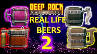 Deep Rock Galactic: MORE Beers in REAL LIFE