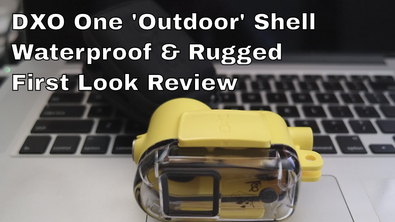 DXO One Outdoor Shell - First Look Review