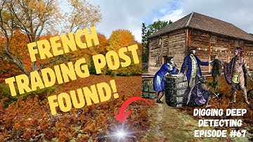French Trading Post Found!