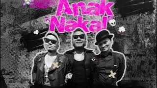 Endank Soekamti - Anak Nakal Remake (Offcial Audio)