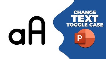 How to change text to Toggle Case in PowerPoint