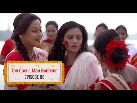 Ton coeur, mon bonheur (Nokshi Kantha)- EP 08 - Complet en français - HD