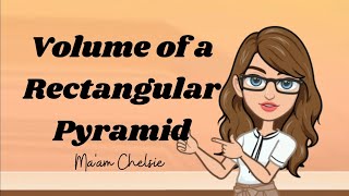 How to Solve for the Volume of a Rectangular Pyramid 