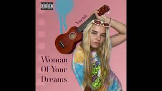 Woman Of Your Dream - Yanchik
