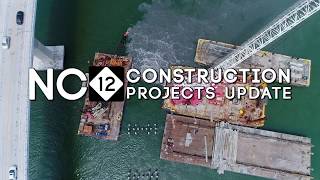 NC12 Construction Projects Update August 8, 2019