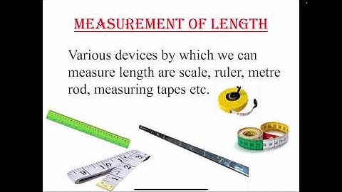 Class 4 General Science Measurements [12.05.2021]