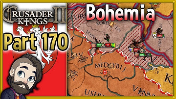 Crusader Kings 2 Holy Fury Bohemia Gameplay ▶ Part 170 🔴 Let