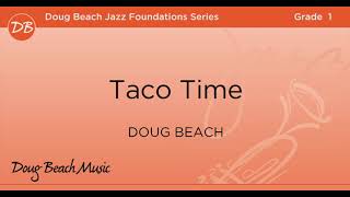 Taco Time - Doug Beach
