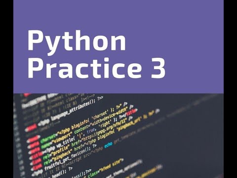 Python Practice #3