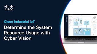 Determine the System Resource Usage with Cyber Vision
