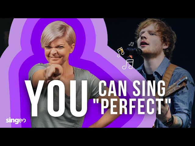 How To Sing Perfect By Ed Sheeran class=