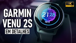 ?? Garmin VENU 2 S - Em Detalhes ⌚?