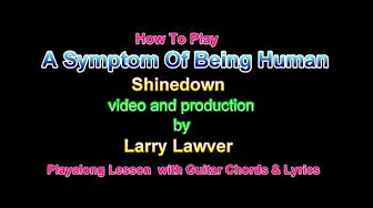 A Symptom Of Being Human, Shinedown A Symptom Of Being Human, Shinedown