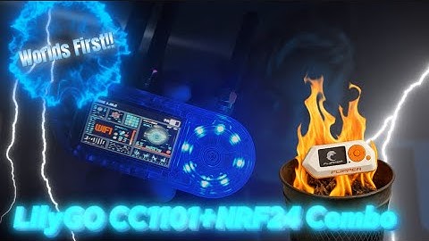 WORLD’S FIRST🔥: LilyGO CC1101+NRF24 Combo – The Ultimate Hacking Device!!