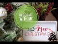 Decorate With Me For Christmas