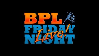 BPL 2023/24 - Finals Night - Live Commentary