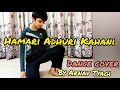 Hamari adhuri kahani  muskan bisht choreographydance cover by arnav tyagi