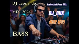 Новинка. DJ Leonardo/Techno/ Industrial Bass Mix 