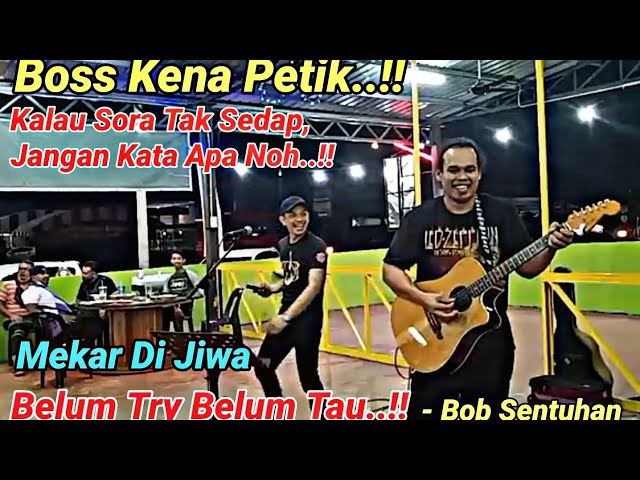 Bob Seru Boss..!! Kata Suara Tak Sedap,Sekali Nyanyi... ‼️Mekar Di Jiwa class=