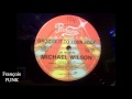 Michael wilson  groove it to your body 1982 