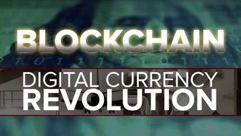 The Blockchain Revolution