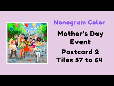 Nonogram Color | Mother's Day Event | Levels 57 to 64 | Postcard 2