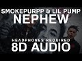 Smokepurpp - Nephew (8D AUDIO) ft. Lil Pump |