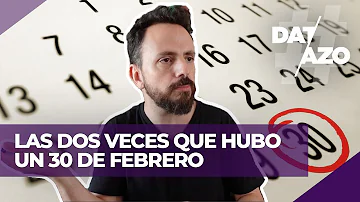 ¿Cuándo fue la última vez que hubo un 30 de febrero?