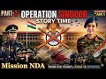 Operation Sindoor Experience| Part-ll of story time